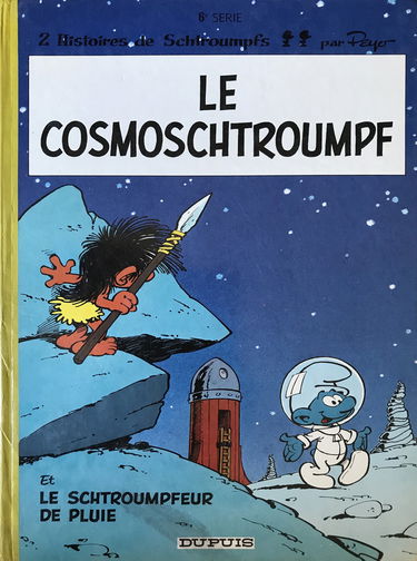 Le cosmoschtroumpf , tome 6