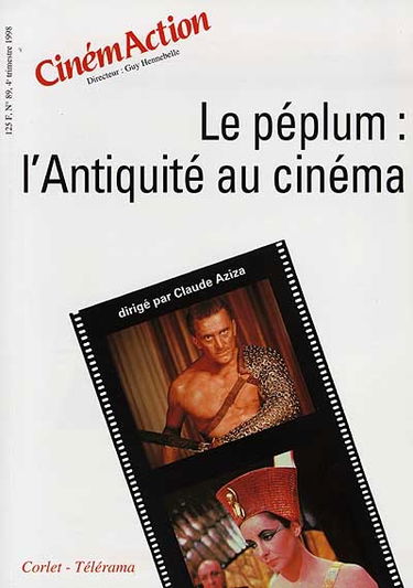CinémAction, n° 89. Le péplum