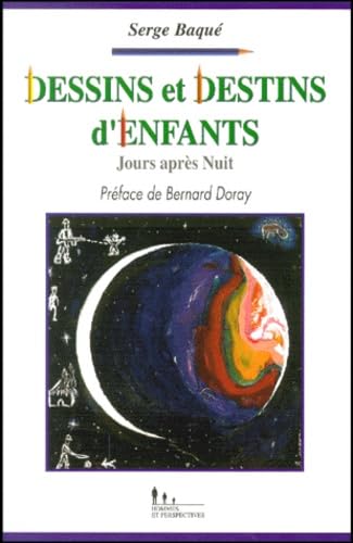 Dessins et destins d'enfants : jours après nuits