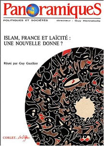 Panoramiques nø1 : islam France et laicite une nouvelle donne ?