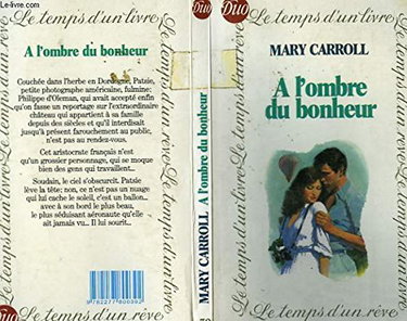 Couverture de A l'ombre du bonheur