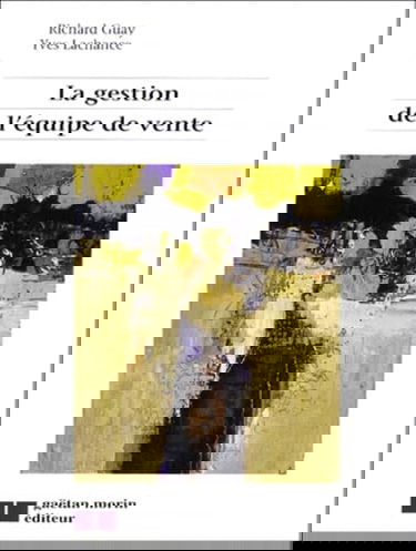La Gestion de l'équipe de vente