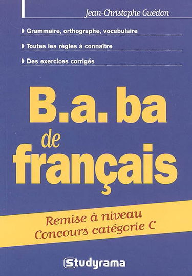 B.A. BA de français : remise à niveau concours catégorie C