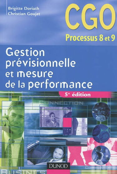 Gestion prévisionnelle et mesure de la performance : CGO processus 8 et 9
