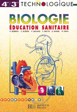 Biologie, éducation sanitaire, 4e-3e technologique