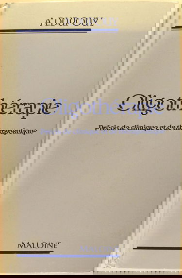 Oligothérapie : précis de clinique et de thérapeutique