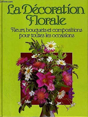 La Décoration florale