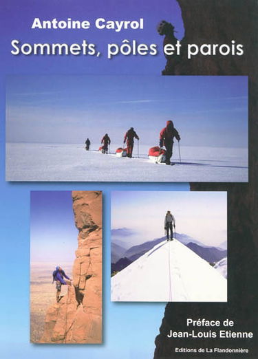 Sommets, pôles et parois