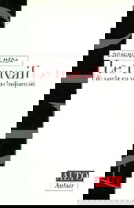 Le travail : une valeur en voie de disparition