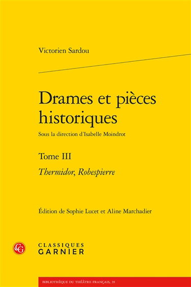 Drames et pièces historiques. Vol. 3