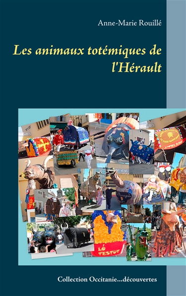 Les animaux totémiques de l'Hérault