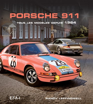 Porsche 911 : tous les modèles depuis 1964