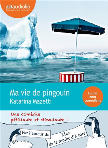 Ma vie de pingouin