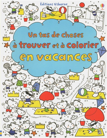 Couverture de Un tas de choses à trouver et à colorier en vacances par Stella Baggott
