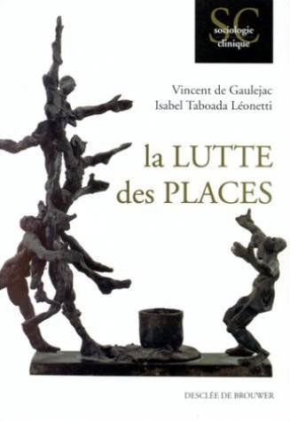 La lutte des places