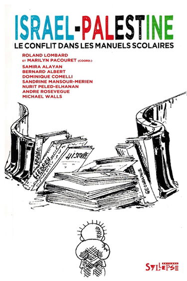 Israël-Palestine : le conflit dans les manuels scolaires