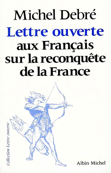 Lettre ouverte aux Français sur la reconquête...