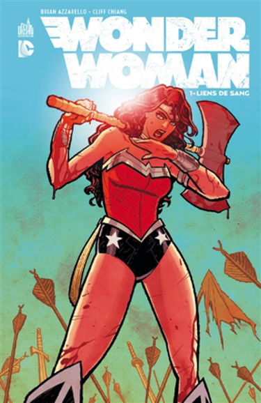 Wonder Woman. Vol. 1. Liens de sang