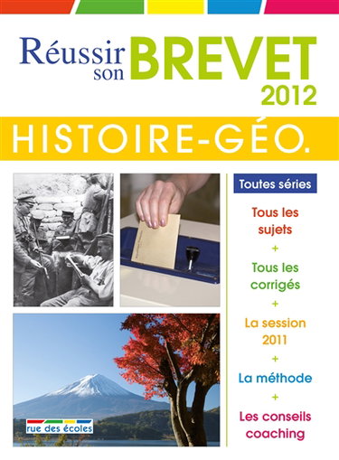 Histoire-géographie, éducation civique 3e, toutes séries : brevet 2012