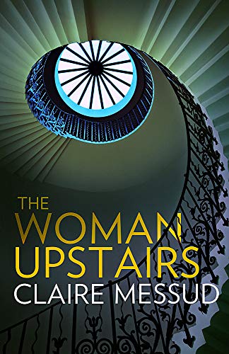 Couverture de The Woman Upstairs par Claire Messud