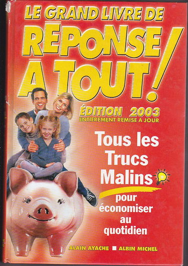 Le Grand Livre de Réponse à tout 2003