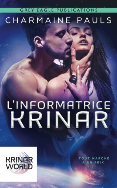 L'Informatrice Krinar: Un roman de l’univers Krinar