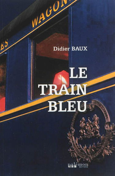 Le train bleu