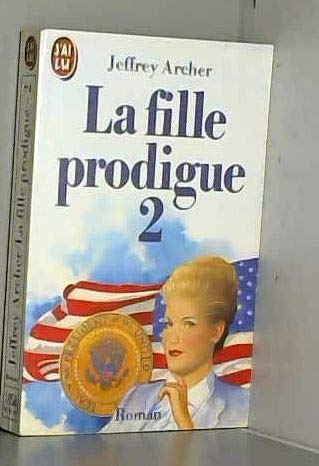 La fille prodigue. Vol. 2