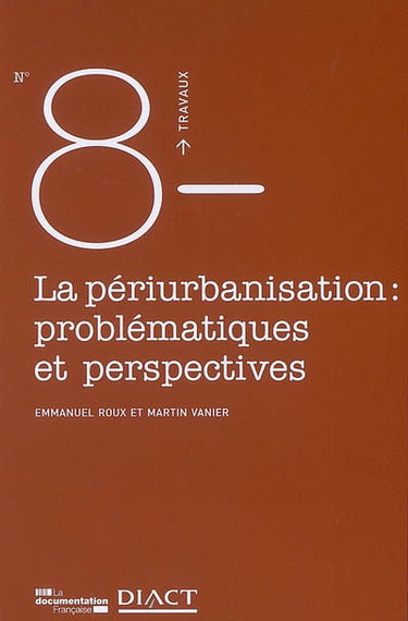 La périurbanisation, problématiques et perspectives