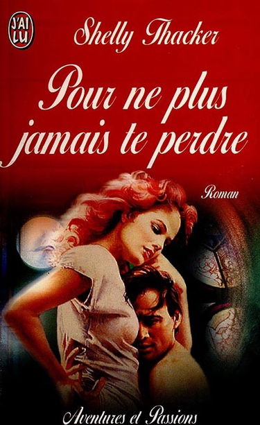 Pour ne plus jamais te perdre