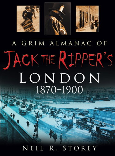 Couverture de A Grim Almanac of Jack the Ripper's London