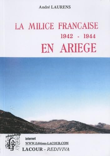 La milice française en Ariège, 1942-1944