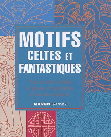 Motifs celtes et fantastiques