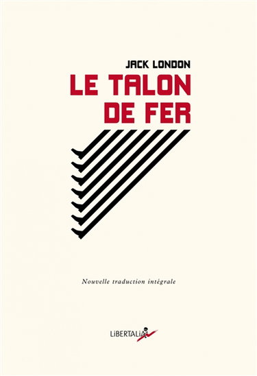Le talon de fer. The iron heel