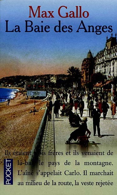 La baie des Anges. Vol. 1. La baie des Anges