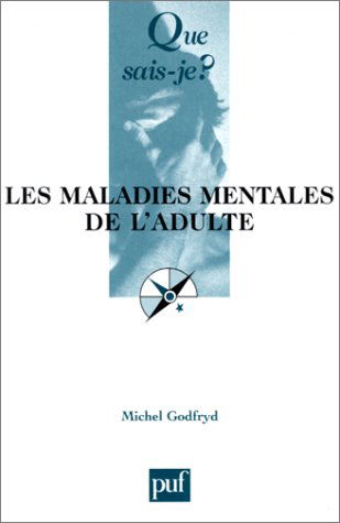 Les Maladies mentales de l'adulte
