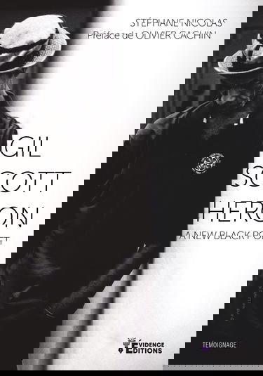 Gil Scott-Heron: A new black poet