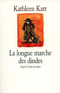 La longue marche des dindes