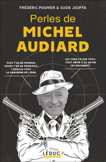 Perles de Michel Audiard