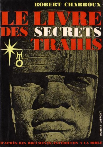 Couverture de Le livre des secrets trahis in-8° br. 388 pp.