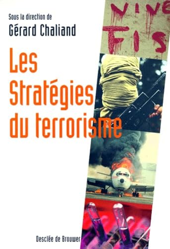 Les stratégies du terrorisme