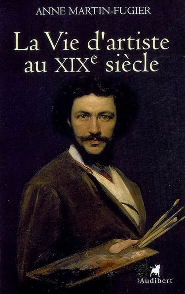 La vie d'artiste au XIXe siècle