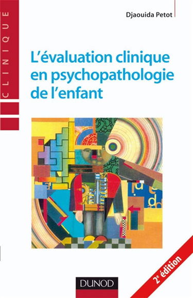 L'évaluation clinique en psychopathologie de l'enfant