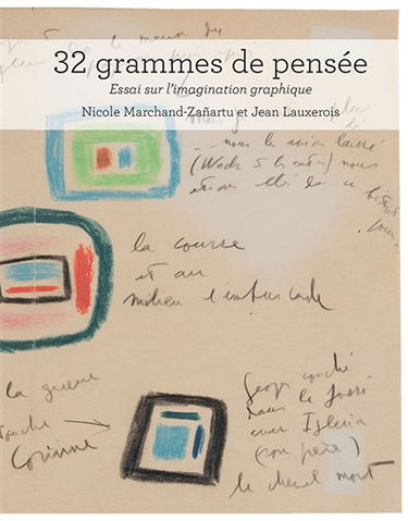 32 g de pensée : essai sur l'imagination graphique