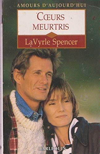 Coeurs meurtris (Amours d'aujourd'hui)