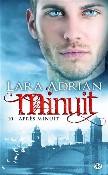 Minuit. Vol. 10. Après minuit