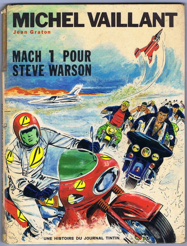 Une histoire du journal Tintin: Michel Vaillant, tome 14 : Mach 1 pour Steve Warson