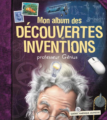Mon album des decouvertes et inventions
