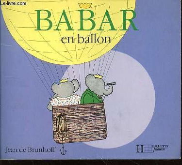 Babar câlins. Babar en ballon