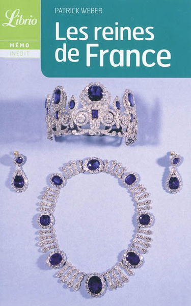 Les reines de France